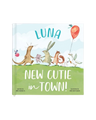New Cutie In Town Personalized Book